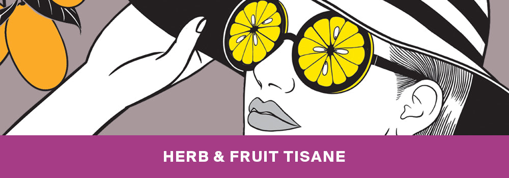 Herb & Fruit Tisane 草本茶及果茶